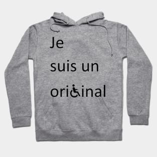 Je suis un original Hoodie